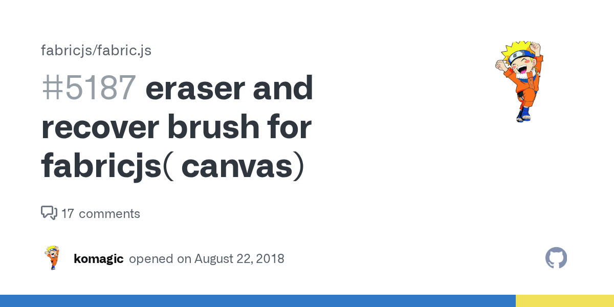 eraser and recover brush for fabricjs( canvas) · Issue 5187 · fabricjs