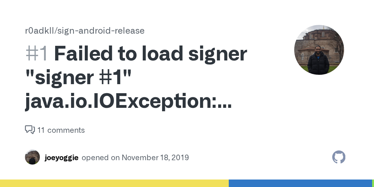 Failed to load signer "signer 1" java.io.IOException Invalid keystore format · Issue 1