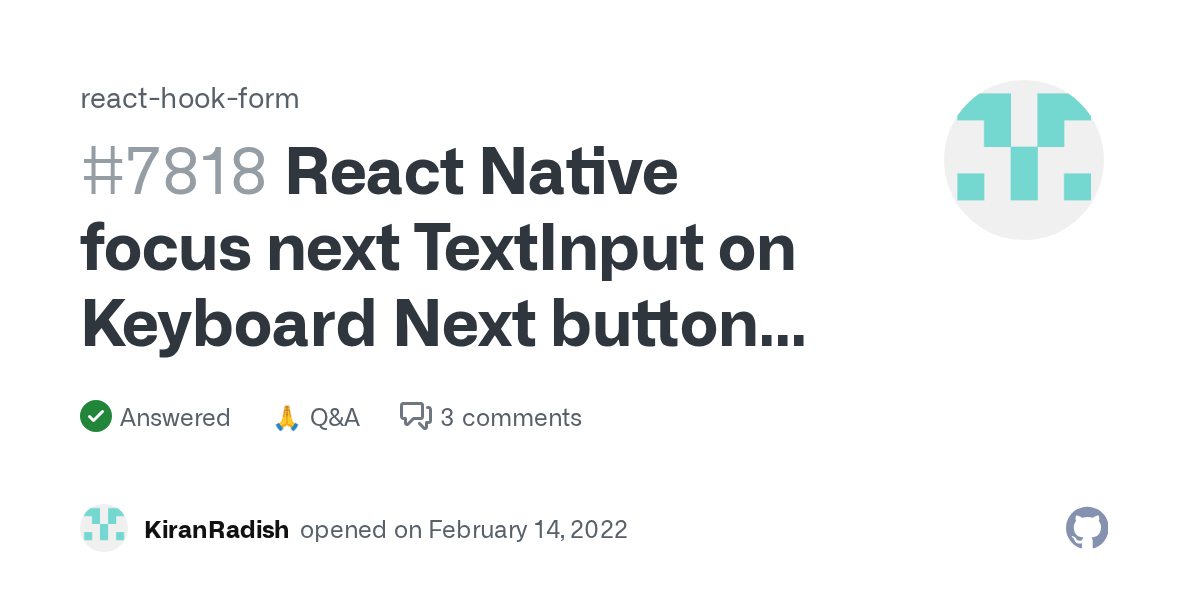 React Native focus next TextInput on Keyboard Next button press · react