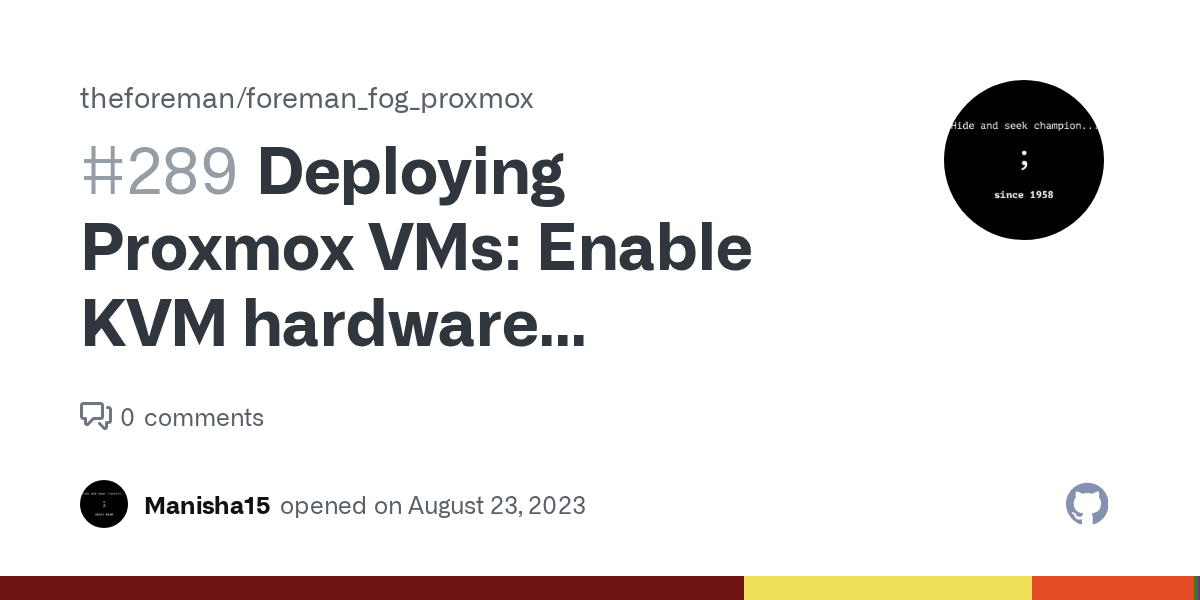 Deploying Proxmox VMs Enable KVM hardware virtualization by default