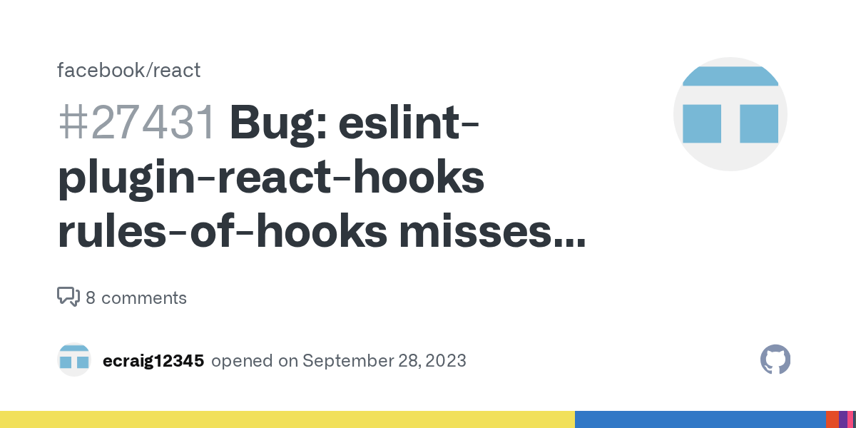 Bug eslintpluginreacthooks rulesofhooks misses hook usage in