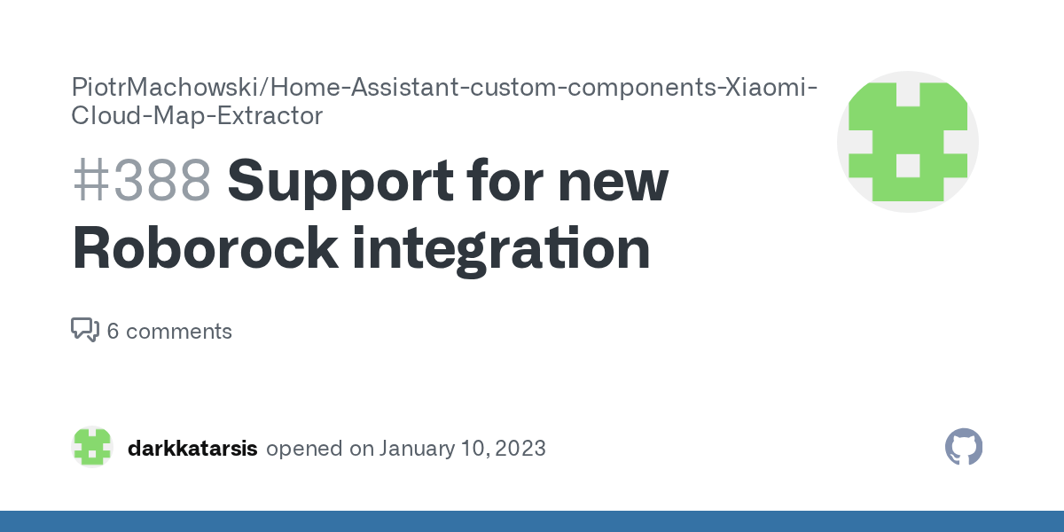 Support for new Roborock integration · Issue 388 · PiotrMachowski/Home