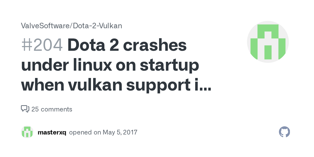 Dota 2 crashes under linux on startup when vulkan support is enable