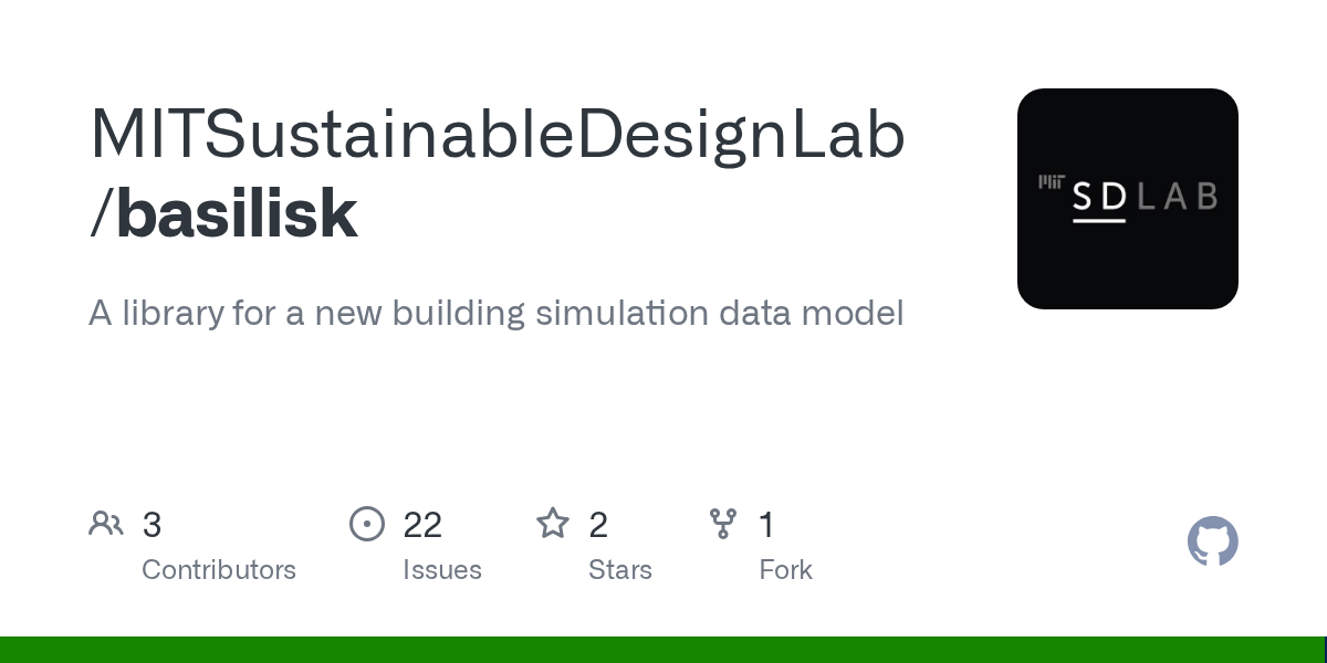GitHub MITSustainableDesignLab/basilisk A library for a new building