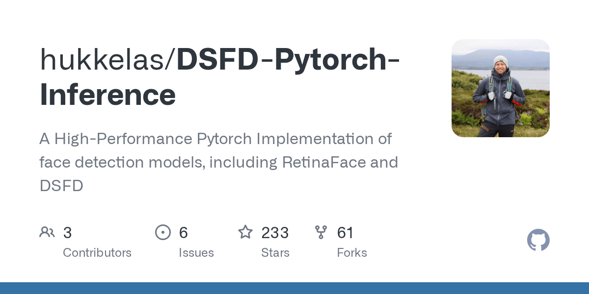 GitHub hukkelas/DSFDPytorchInference A HighPerformance Pytorch