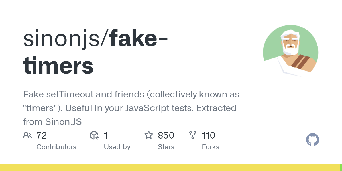 GitHub sinonjs/faketimers Fake setTimeout and friends (collectively