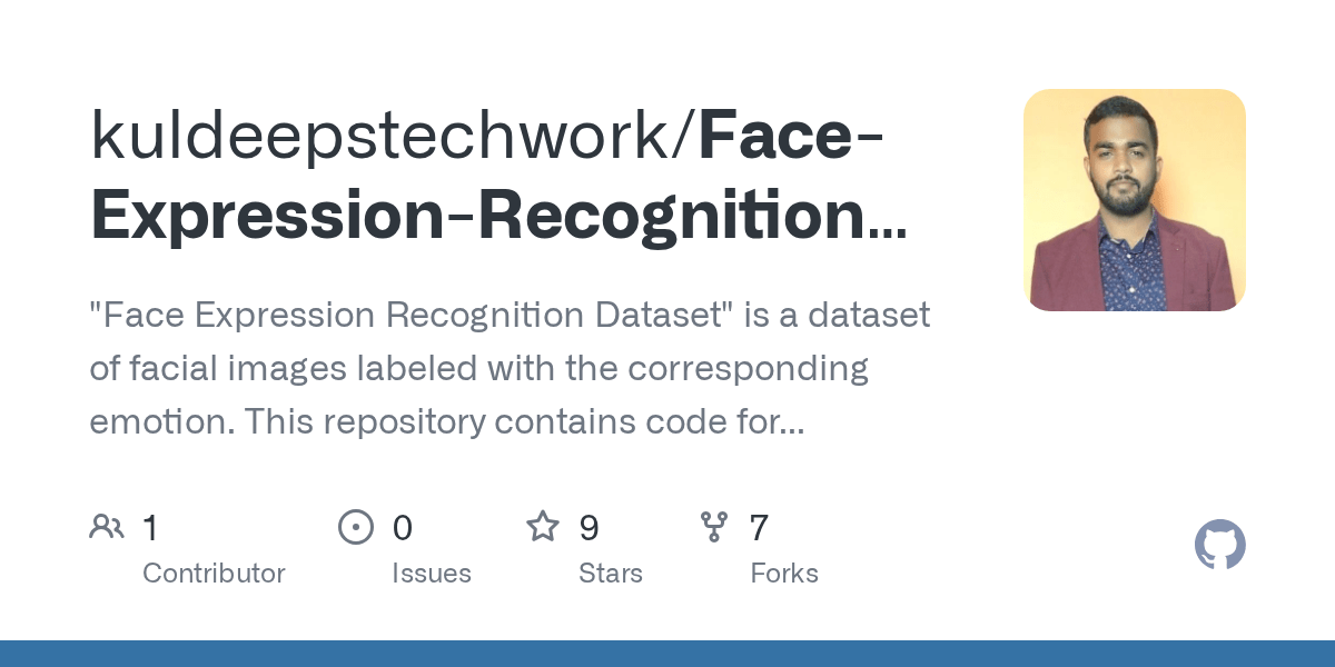 GitHub kuldeepstechwork/FaceExpressionRecognitionusingDeep