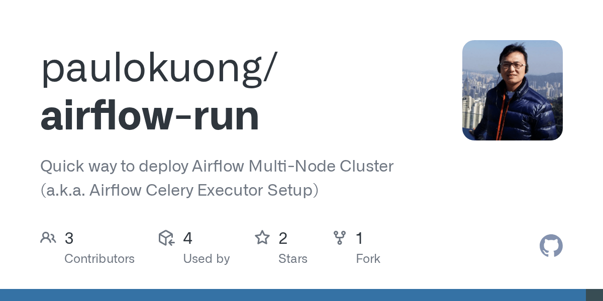 GitHub paulokuong/airflowrun Quick way to deploy Airflow MultiNode