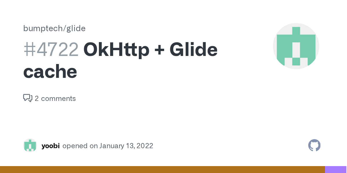 OkHttp + Glide cache · Issue 4722 · bumptech/glide · GitHub