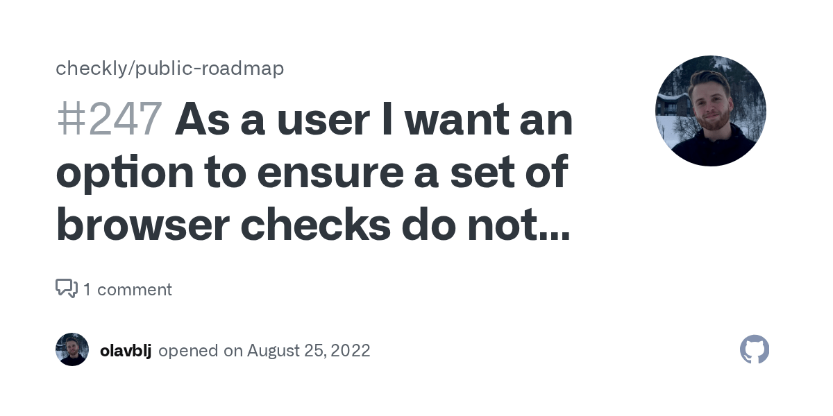 As a user I want an option to ensure a set of browser checks do not run