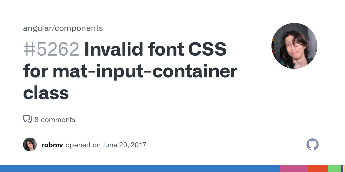 Invalid font CSS for matinputcontainer class · Issue 5262 · angular