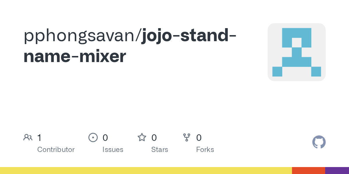 GitHub pphongsavan/jojostandnamemixer