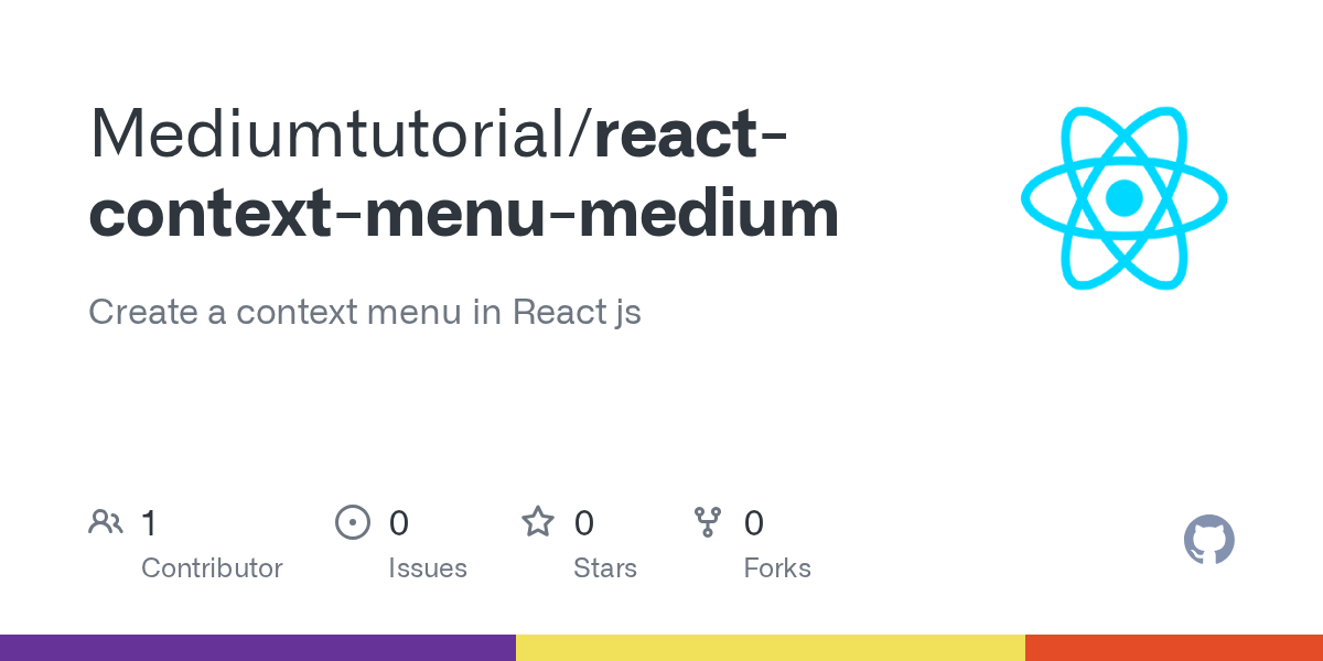 GitHub Mediumtutorial/reactcontextmenumedium Create a context