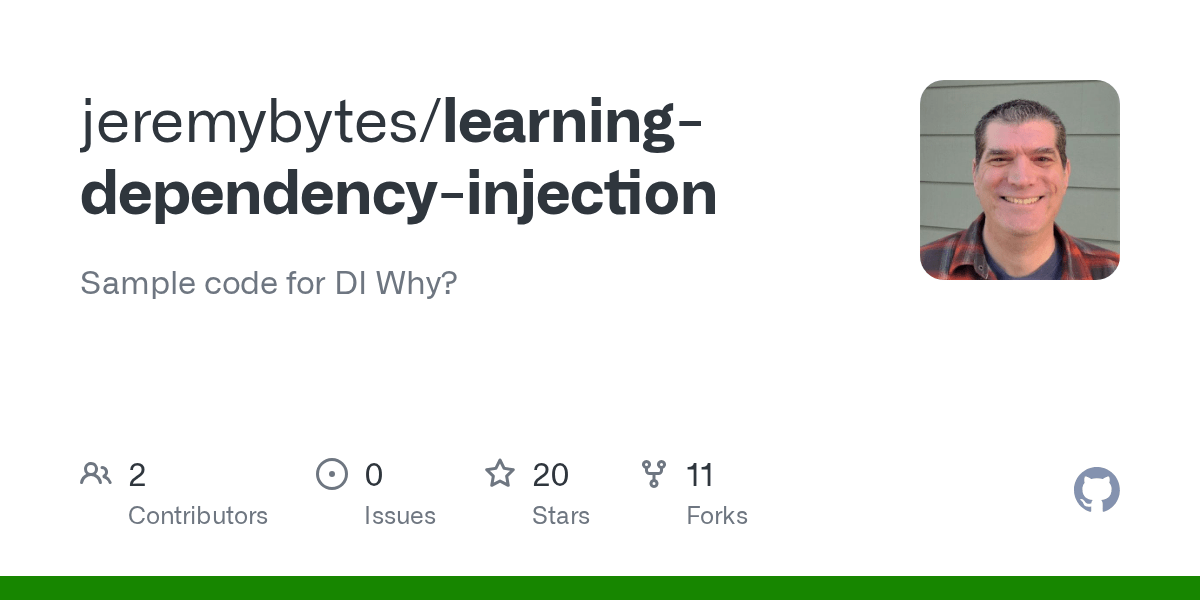 GitHub jeremybytes/learningdependencyinjection Sample code for DI Why?