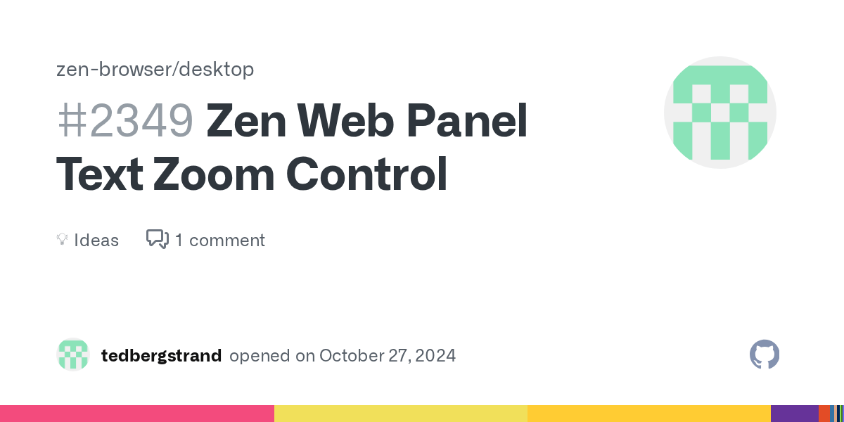 Zen  Panel Text Zoom Control · zenbrowser desktop · Discussion