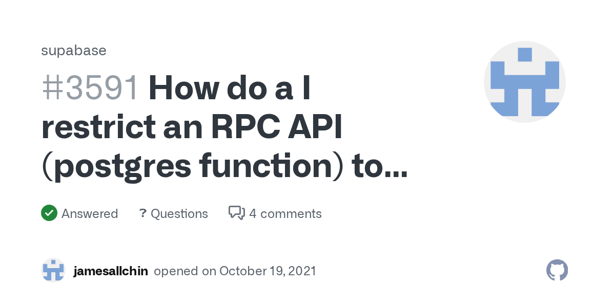 How do a I restrict an RPC API (postgres function) to the service_role