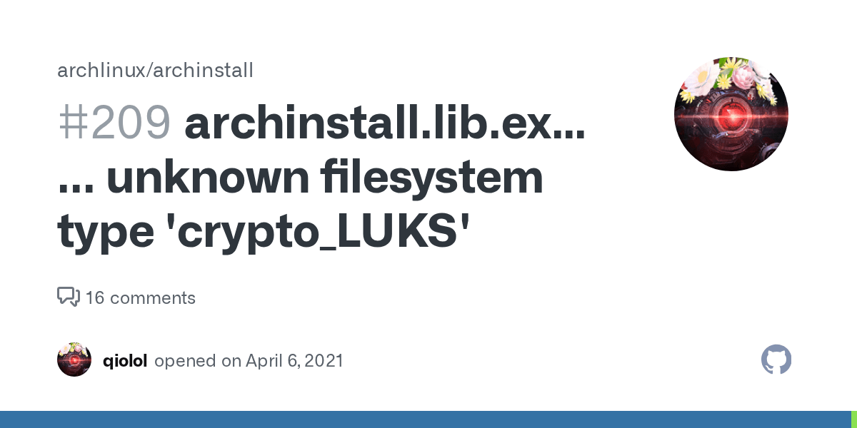 archinstall.lib.exceptions.SysCallError unknown filesystem type