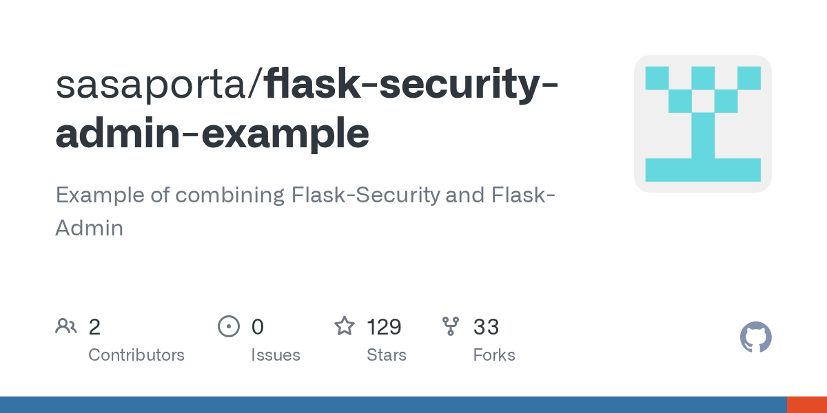 GitHub sasaporta/flasksecurityadminexample Example of combining