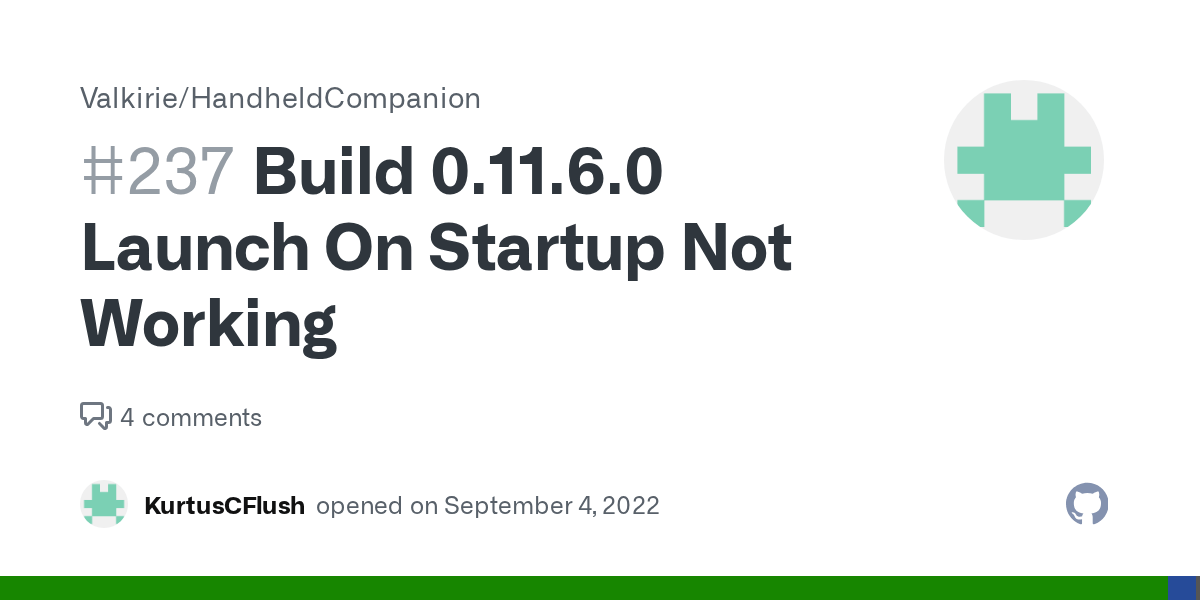 Build 0.11.6.0 Launch On Startup Not Working · Issue 237 · Valkirie