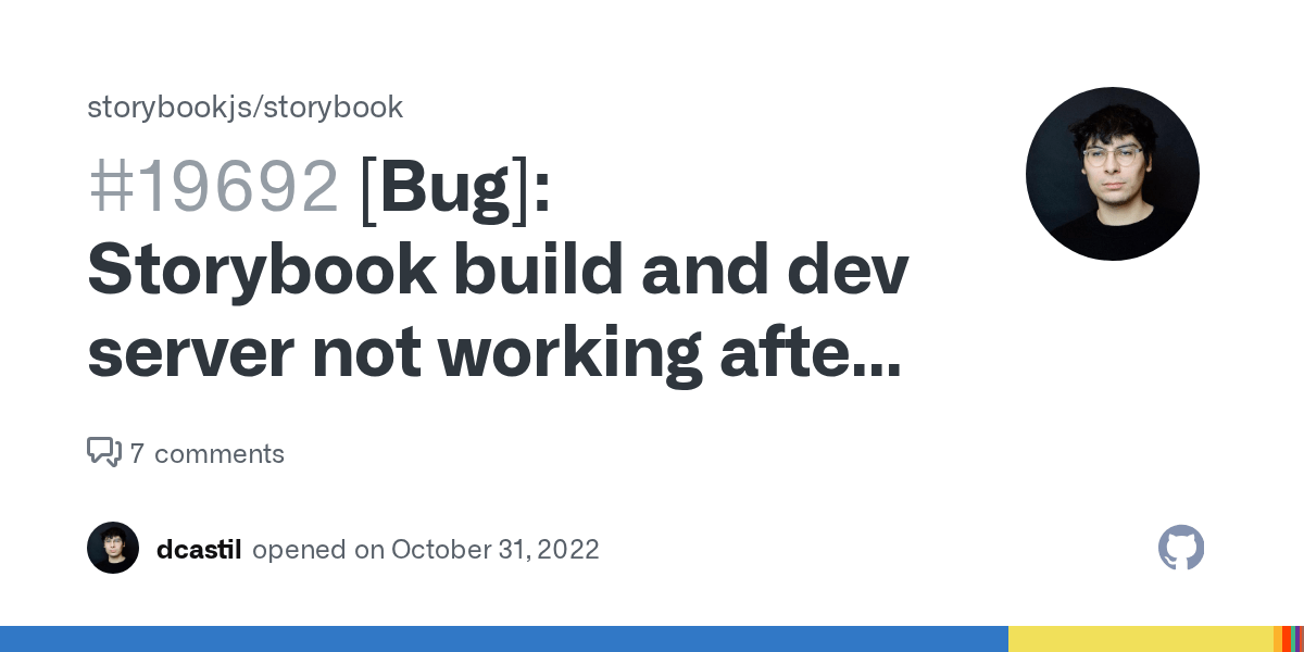 [Bug] Storybook build and dev server not working after updating to