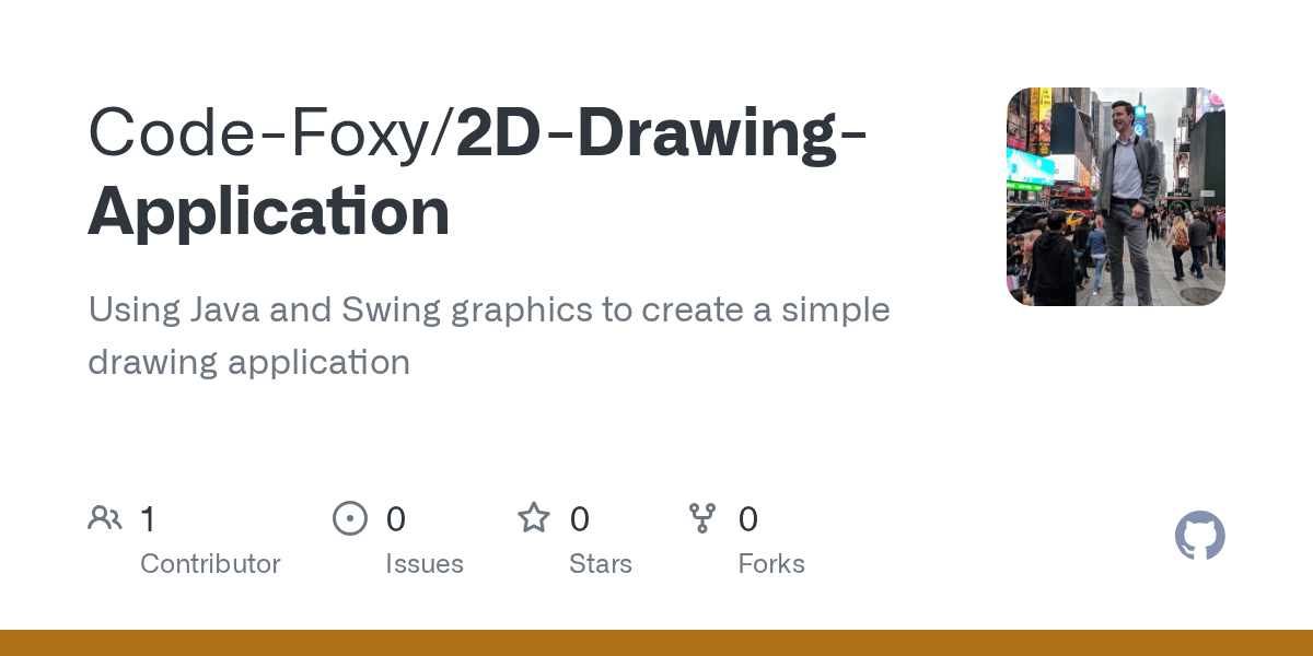 GitHub CodeFoxy/2DDrawingApplication Using Java and Swing