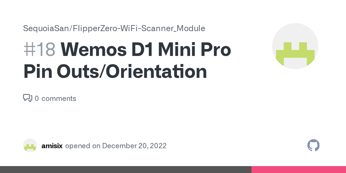 Wemos D1 Mini Pro Pin Outs/Orientation · Issue 18 · SequoiaSan