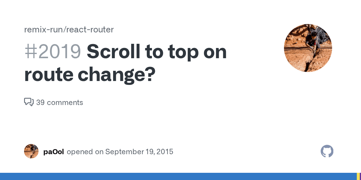 Scroll to top on route change? · Issue 2019 · remixrun/reactrouter