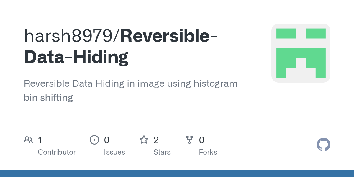GitHub harsh8979/ReversibleDataHiding Reversible Data Hiding in