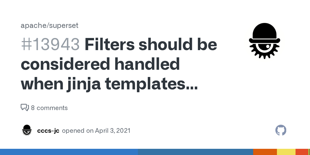 Filters should be considered handled when jinja templates uses them · Issue 13943 · apache