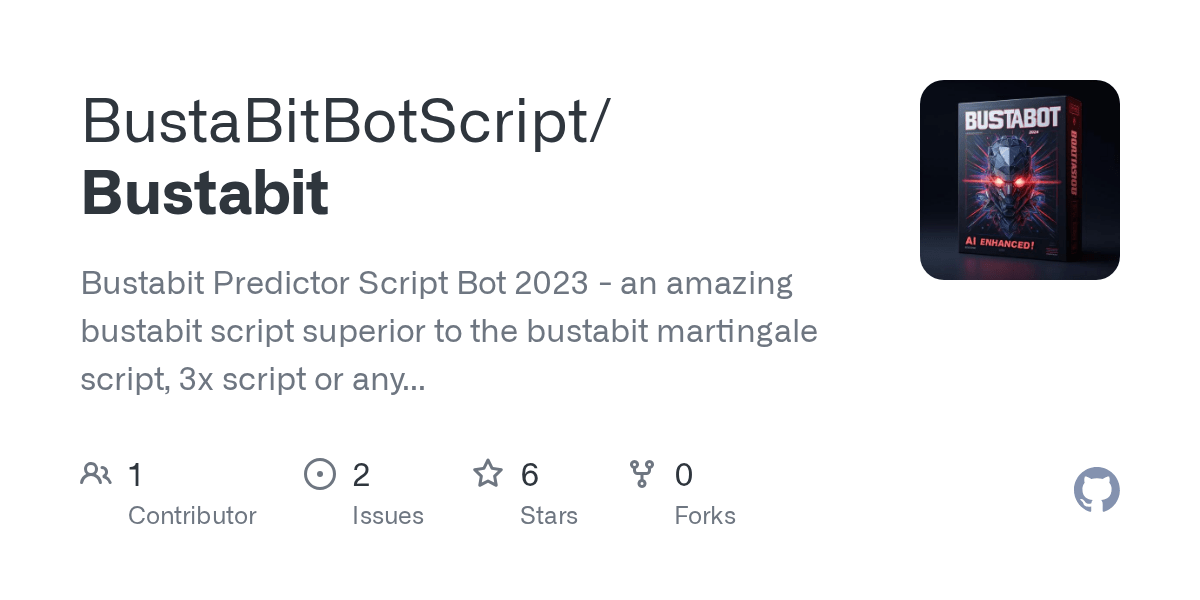GitHub BustaBitBotScript/Bustabit Bustabit Script Github 2022 an
