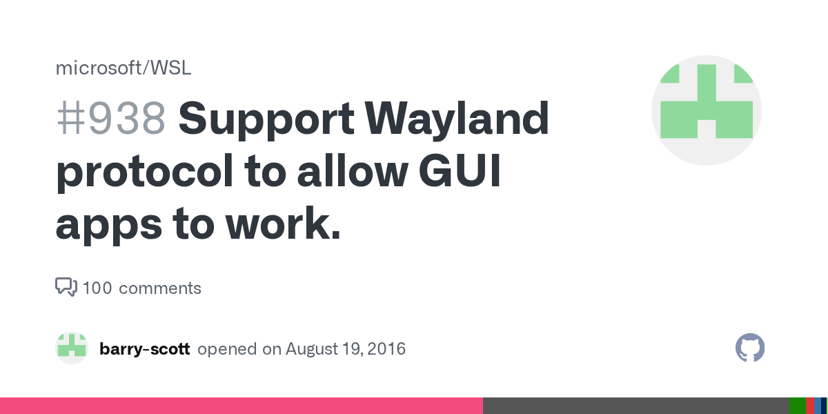 Support Wayland protocol to allow GUI apps to work. · Issue 938