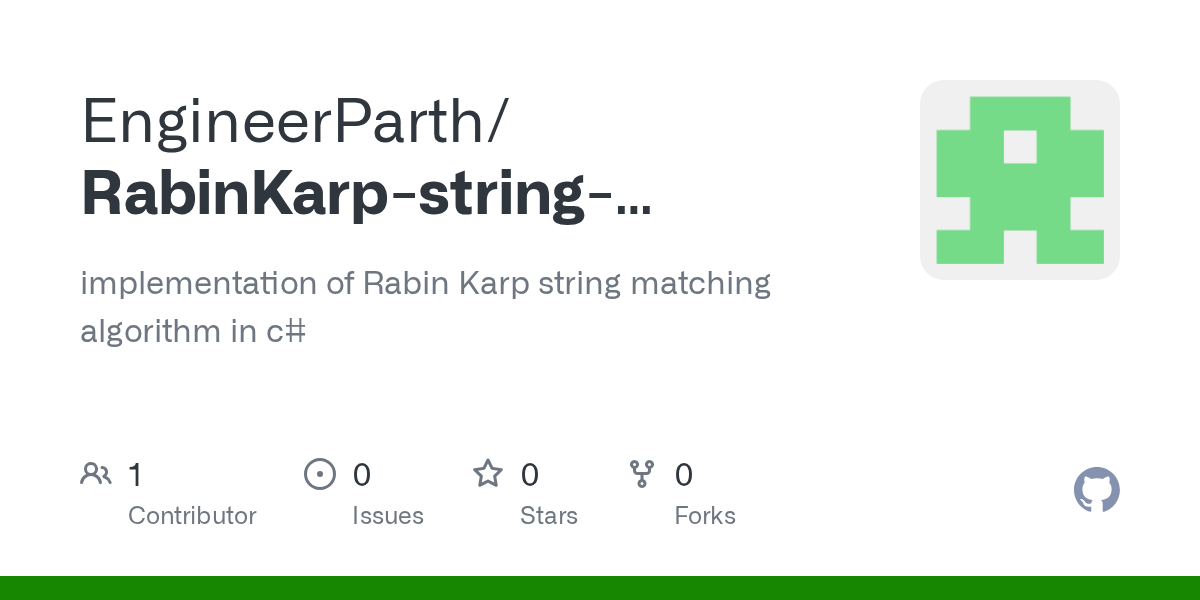 GitHub EngineerParth/RabinKarpstringmatcher implementation of