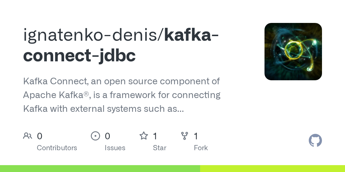 GitHub ignatenkodenis/kafkaconnectjdbc Kafka Connect, an open