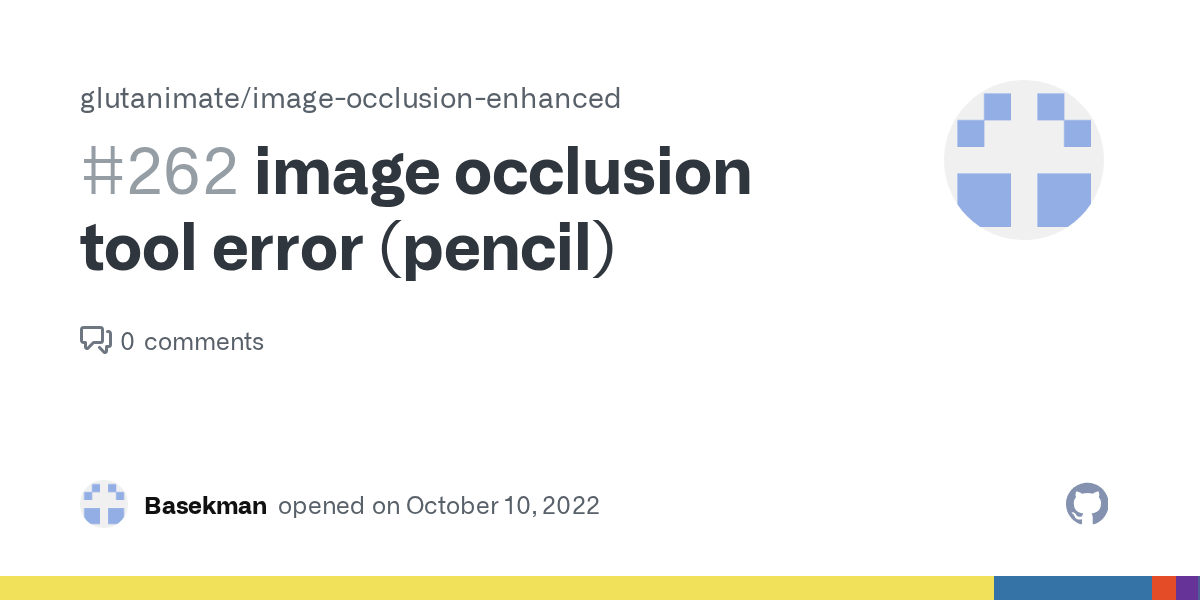 image occlusion tool error (pencil) · Issue 262 · glutanimate/image