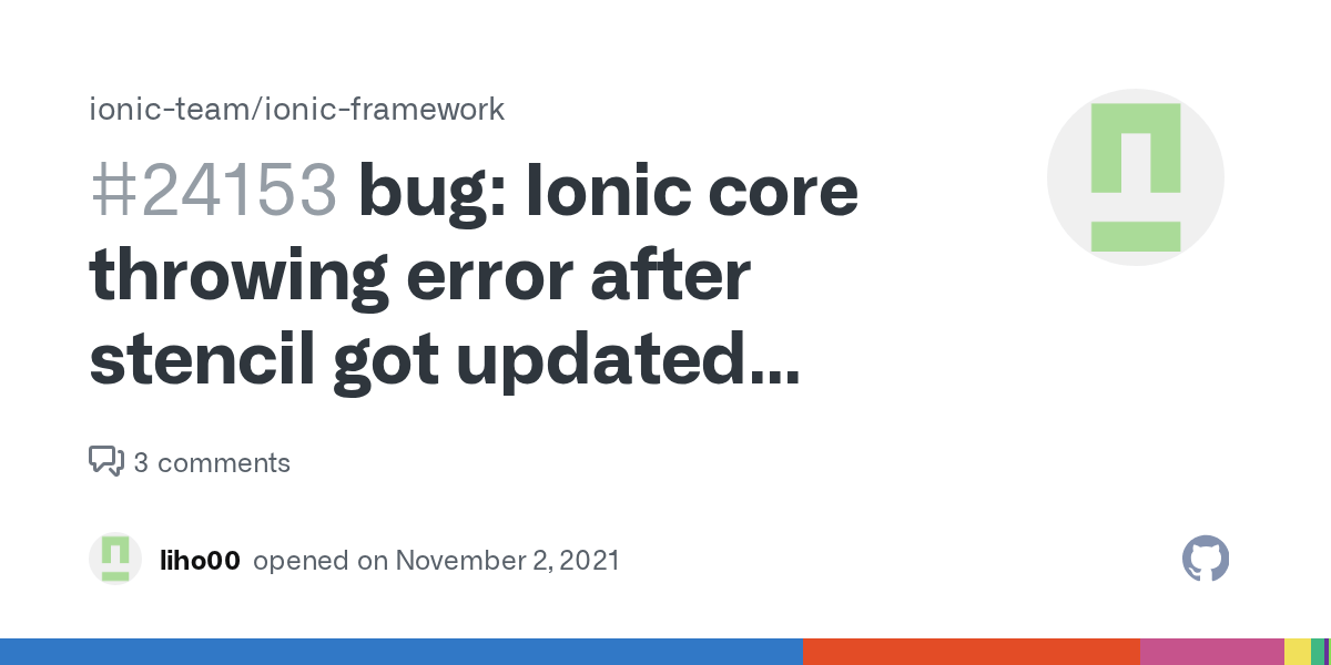 bug Ionic core throwing error after stencil got updated yesterday