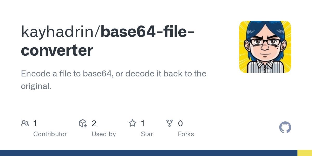 GitHub kayhadrin/base64fileconverter Encode a file to base64, or