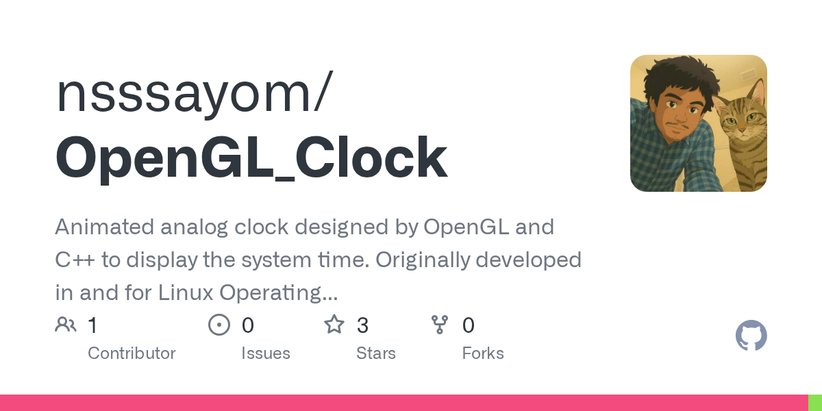 GitHub nsssayom/OpenGL_Clock Animated analog clock designed by