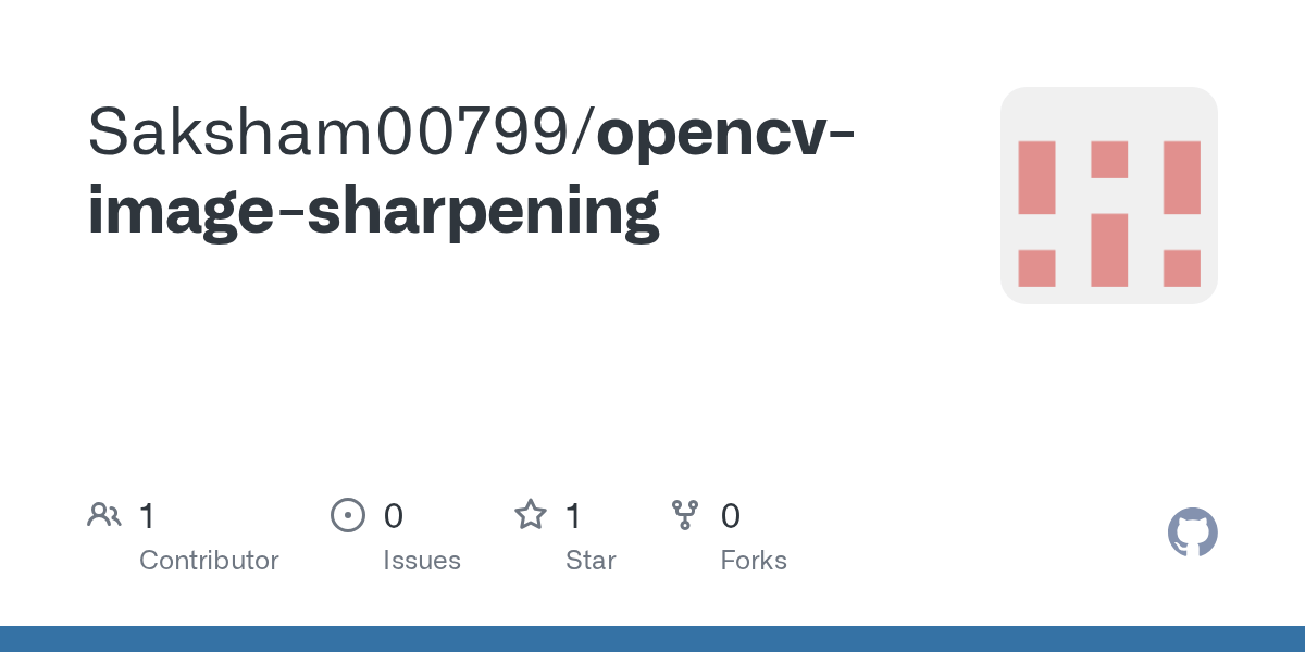 GitHub Saksham00799/opencvimagesharpening