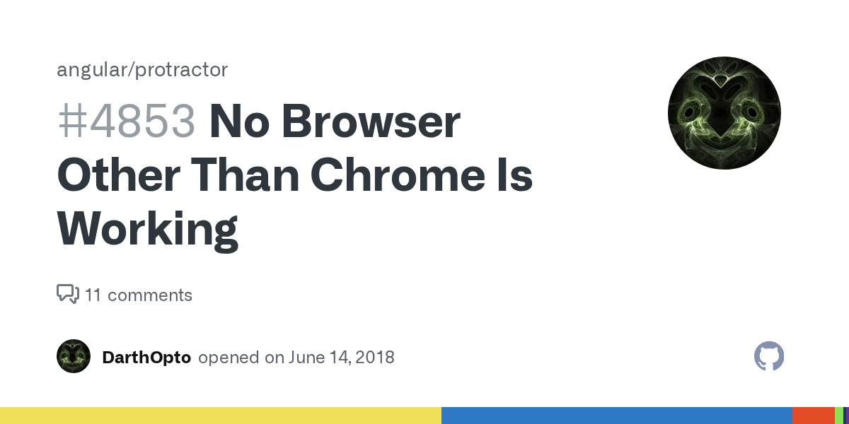 No Browser Other Than Chrome Is Working · Issue 4853 · angular