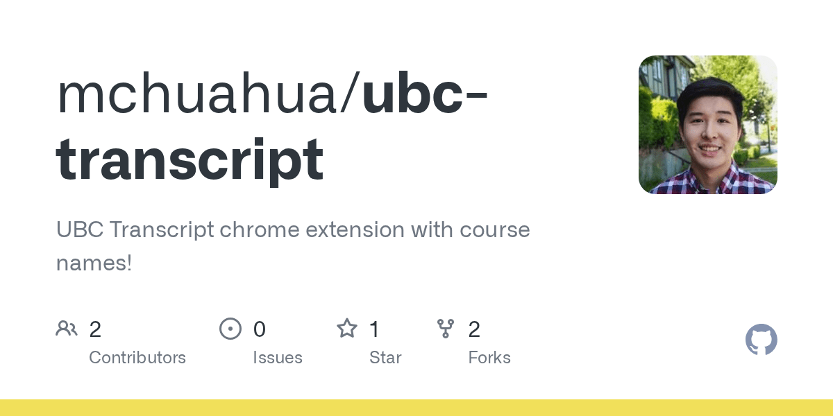 GitHub mchuahua/ubctranscript UBC Transcript chrome extension with