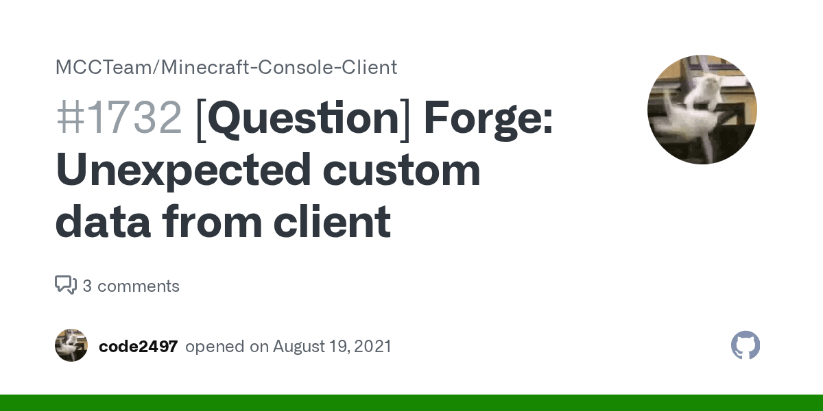 [Question] Unexpected custom data from client · Issue 1732