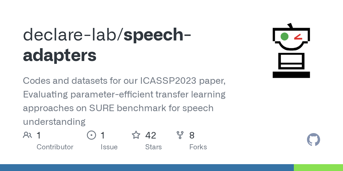 GitHub declarelab/speechadapters Codes and datasets for our ICASSP2023 paper, Evaluating