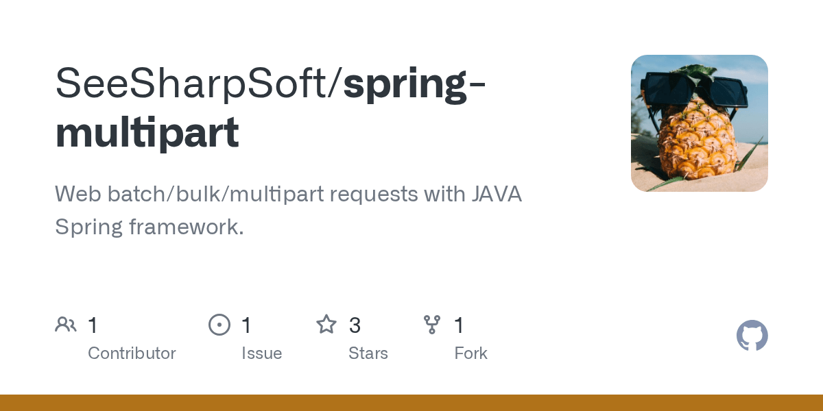 GitHub SeeSharpSoft/springmultipart  batch/bulk/multipart