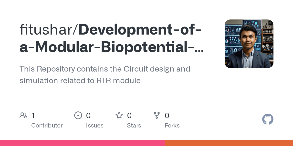 GitHub fitushar/DevelopmentofaModularBiopotentialAmplifierTrainerforBiomedical