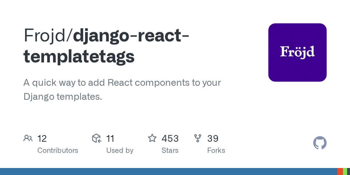 GitHub Frojd/djangoreacttemplatetags A quick way to add React