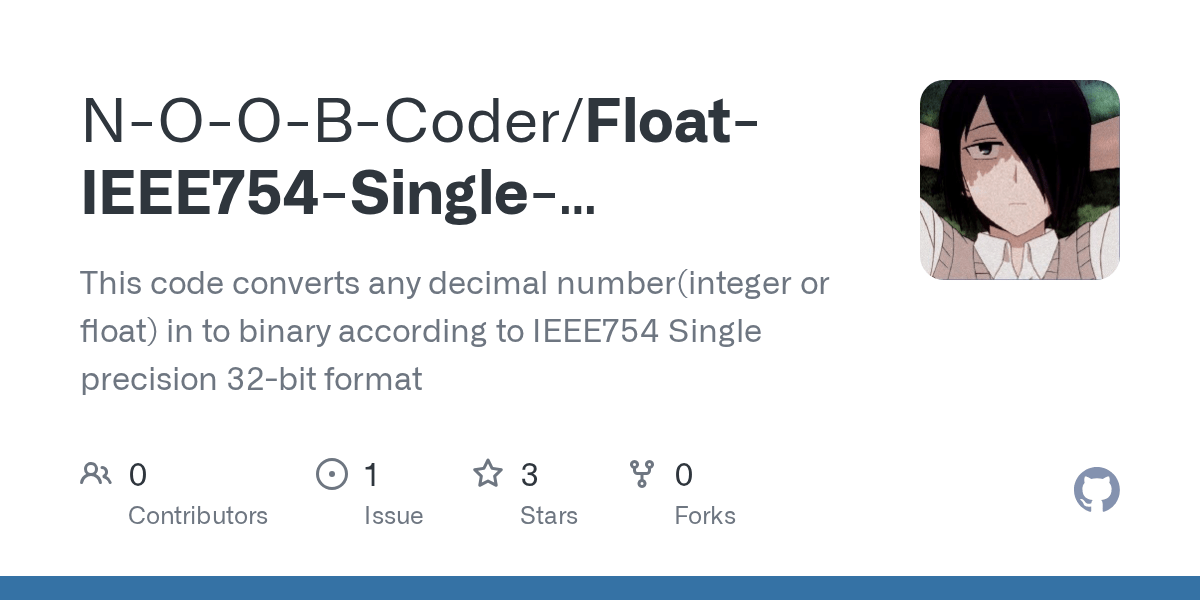 GitHub NOOBCoder/FloatIEEE754SinglePrecision32bit This