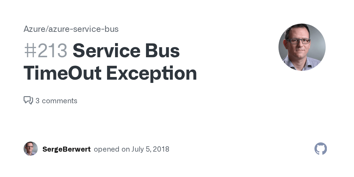 Service Bus TimeOut Exception · Issue 213 · Azure/azureservicebus