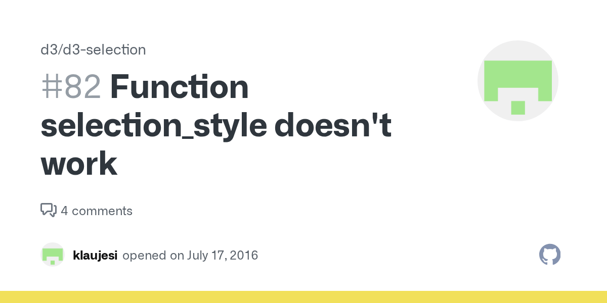 Function selection_style doesn't work · Issue 82 · d3/d3selection
