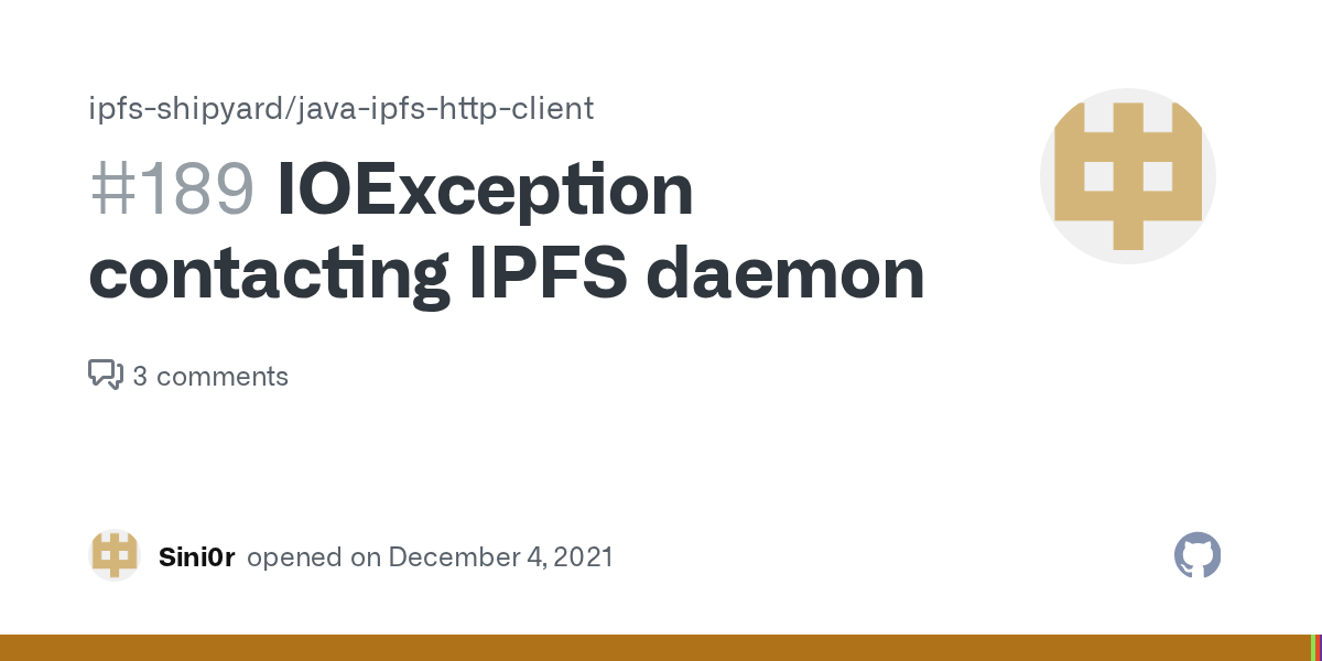IOException contacting IPFS daemon · Issue 189 · ipfsshipyard/java