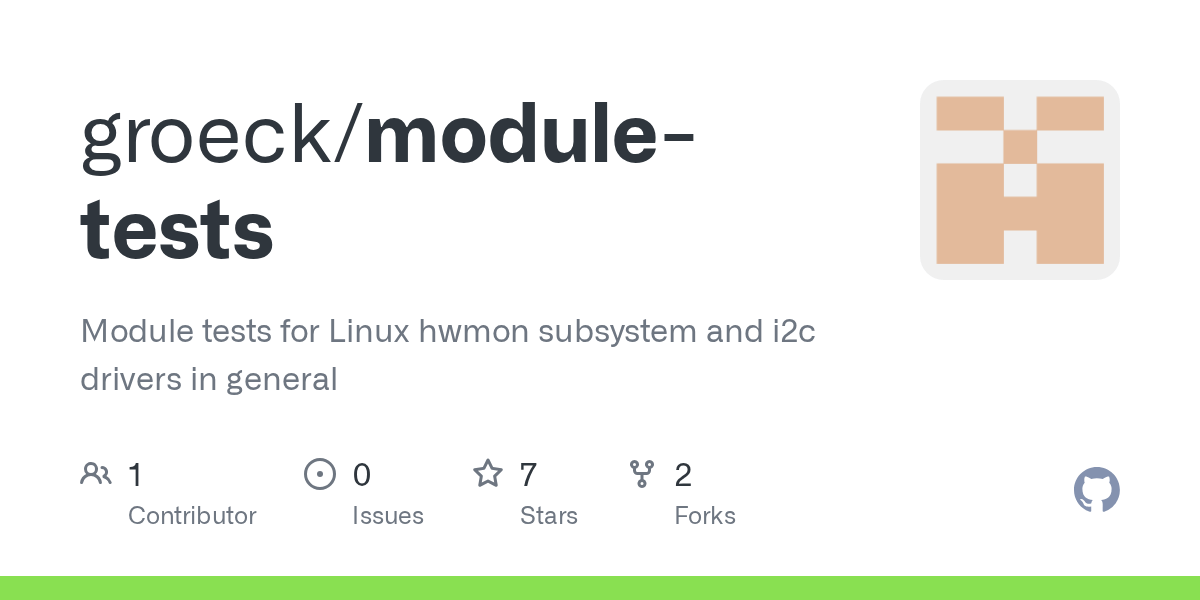 GitHub groeck/moduletests Module tests for Linux hwmon subsystem